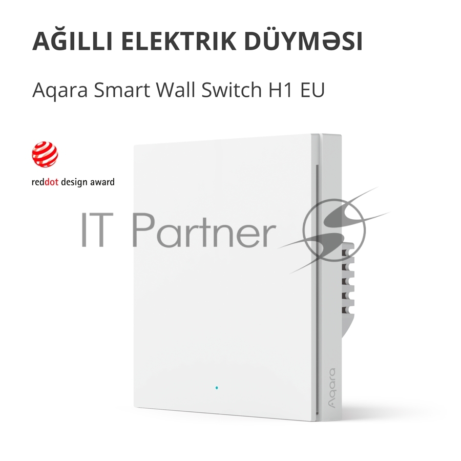 Выключатель умный одноклавишный Aqara Smart Wall Switch H1 (WS-EUK01)